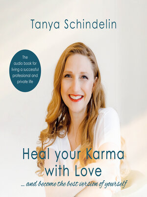 cover image of Heal your Karma with Love